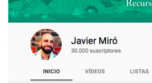Ya somos 30 mil en YouTube. Javier Miró
